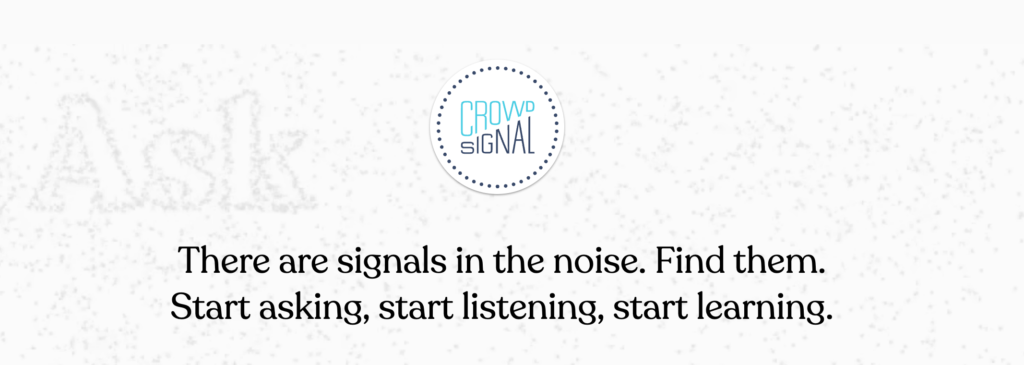 crowd signal home page- crowd signal review