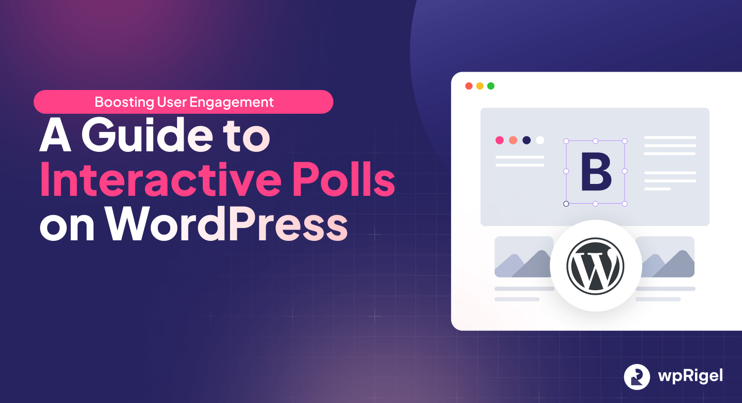 boosting user engagement through Interactive-Polls-on-WordPress