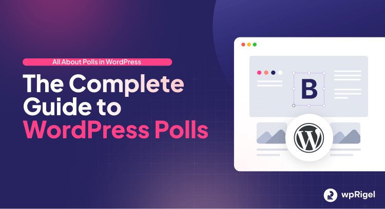 the complete guide to wordpress polls