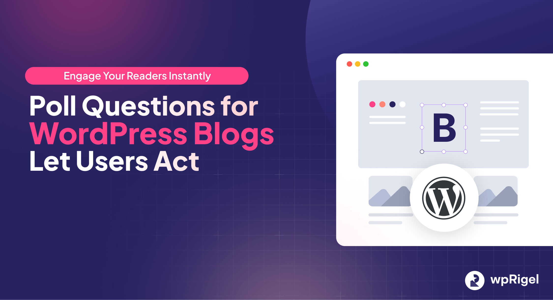 Poll Questions WordPress Blogs Let Users Act