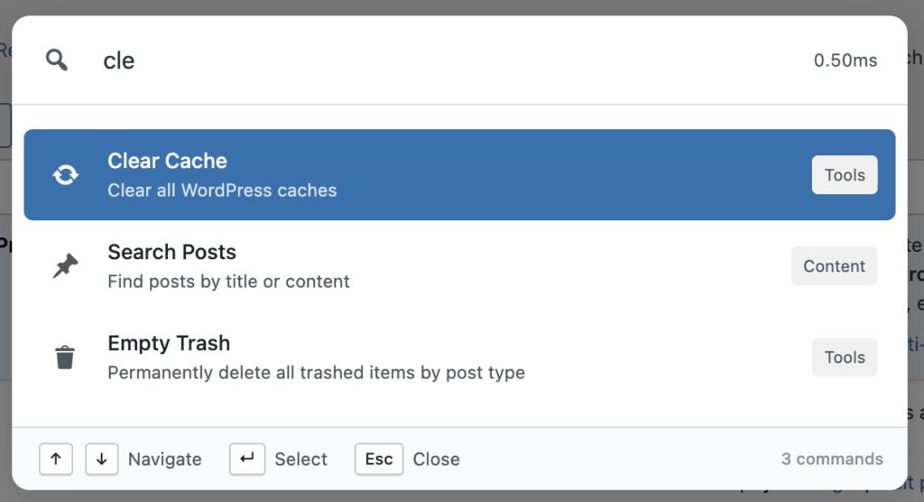 act without changing the page with commandify- like type clear and you will see clear cache, empty trash and so on